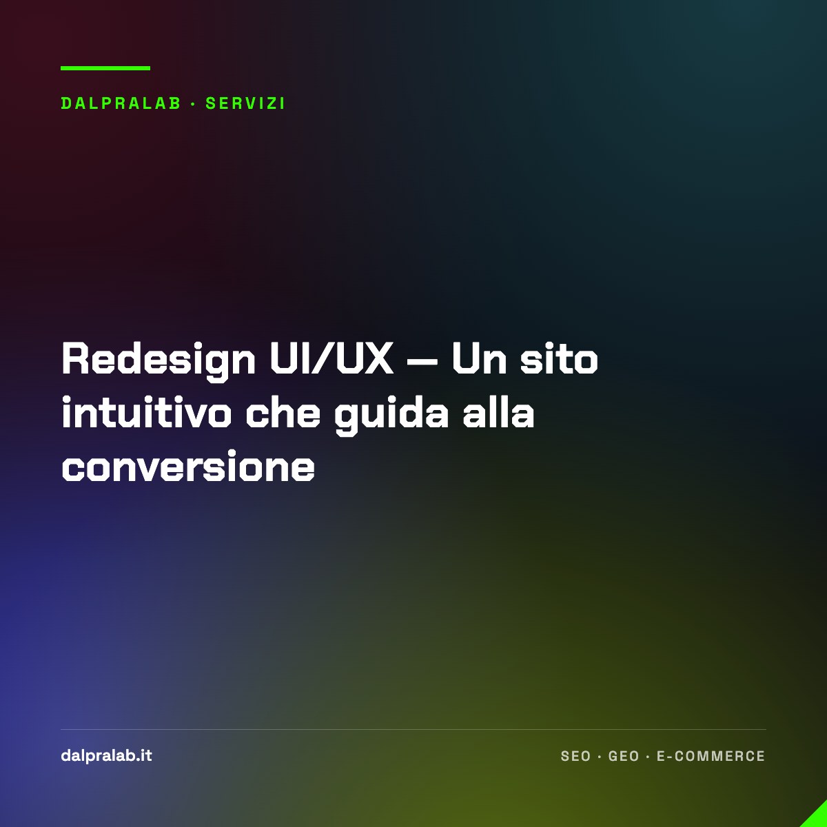 Redesign UI/UX — Un sito intuitivo che guida alla conversione