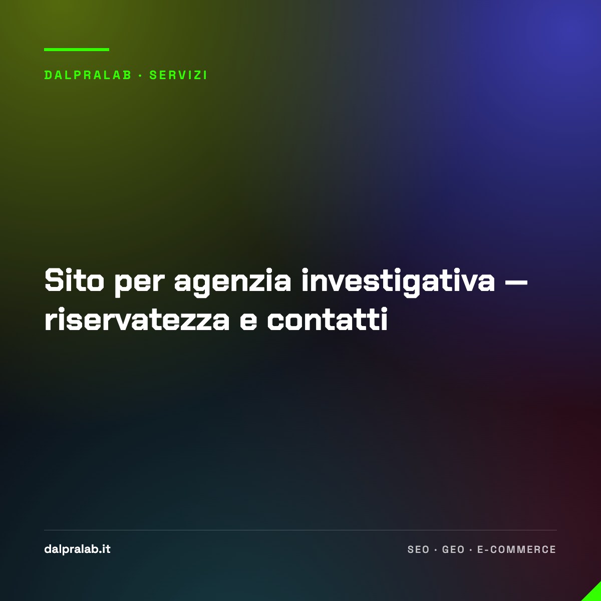 Sito per agenzia investigativa — riservatezza e contatti