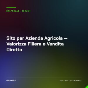 Sito per Azienda Agricola — Valorizza Filiera e Vendita Diretta