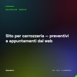 Sito per carrozzeria — preventivi e appuntamenti dal web
