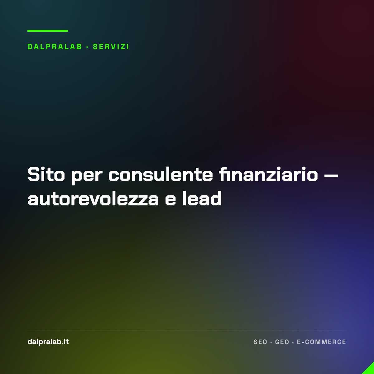 Sito per consulente finanziario — autorevolezza e lead