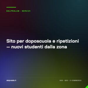 Sito per doposcuola e ripetizioni — nuovi studenti dalla zona