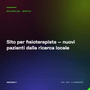 Sito per fisioterapista — nuovi pazienti dalla ricerca locale