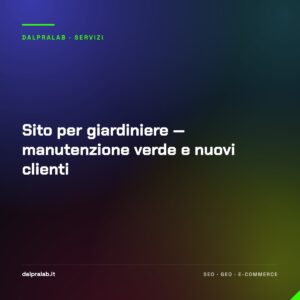 Sito per giardiniere — manutenzione verde e nuovi clienti