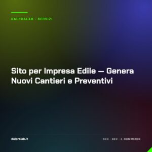 Sito per Impresa Edile — Genera Nuovi Cantieri e Preventivi