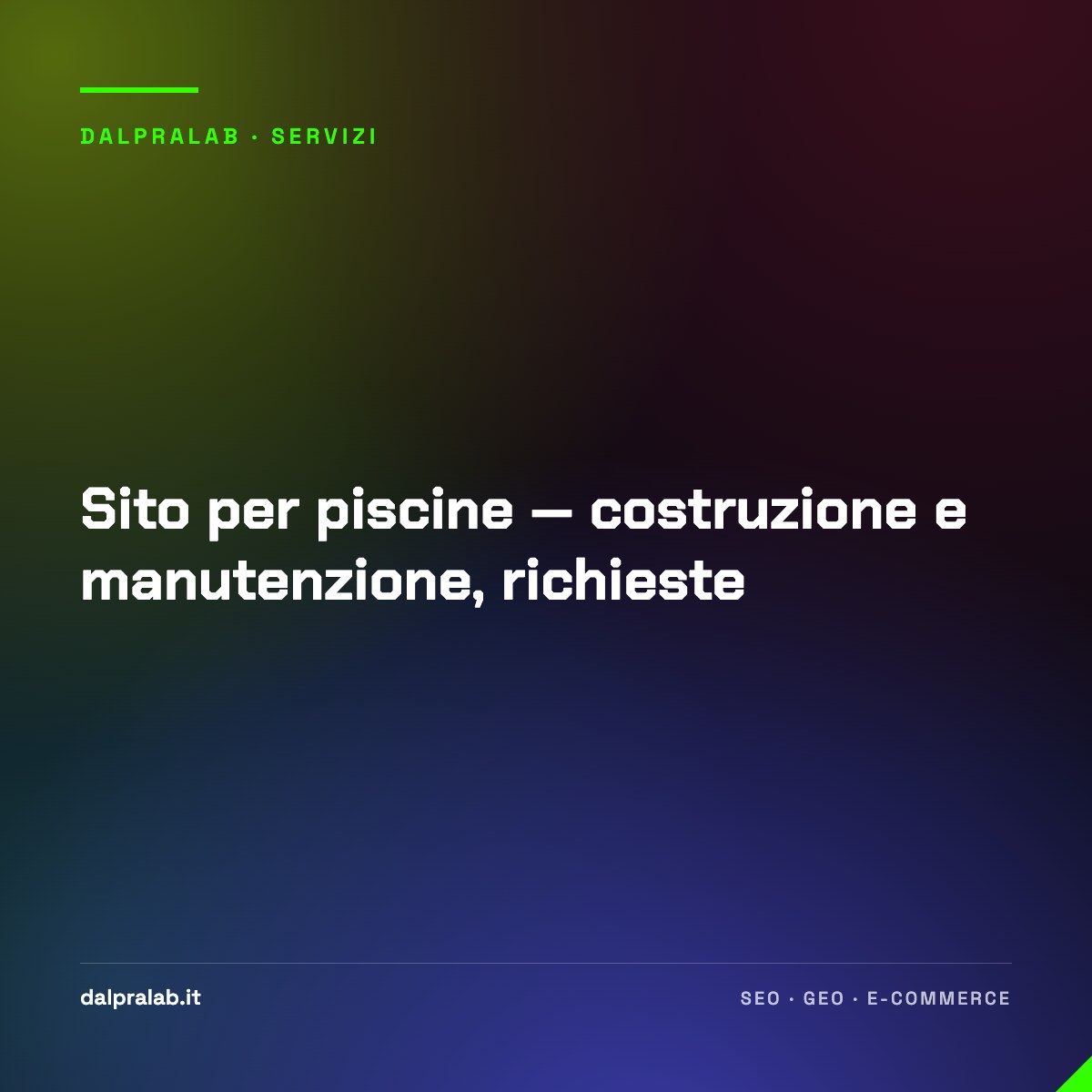Sito per piscine — costruzione e manutenzione, richieste