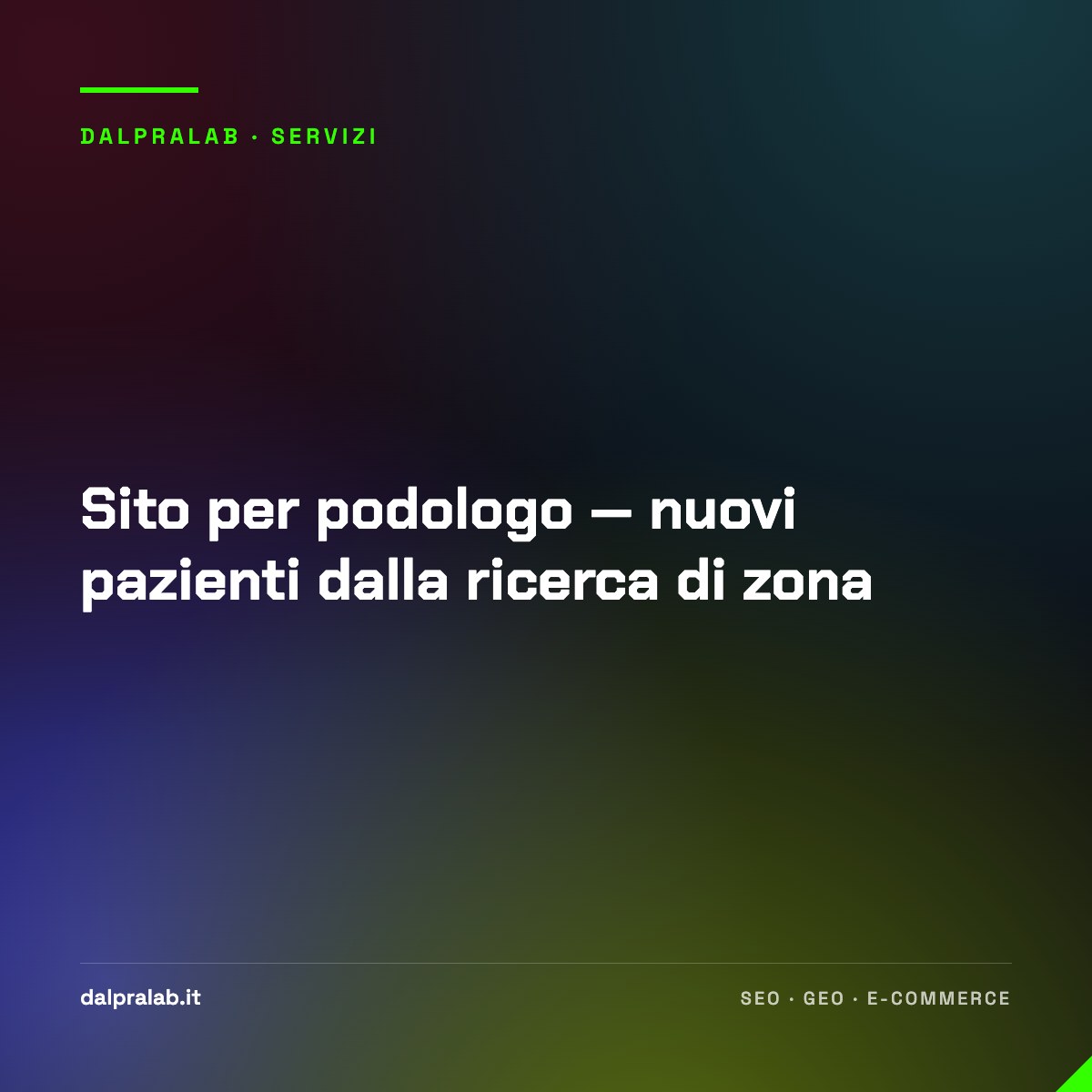 Sito per podologo — nuovi pazienti dalla ricerca di zona