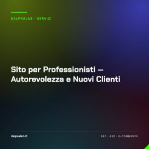 Sito per Professionisti — Autorevolezza e Nuovi Clienti