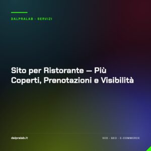 Sito per Ristorante — Più Coperti, Prenotazioni e Visibilità