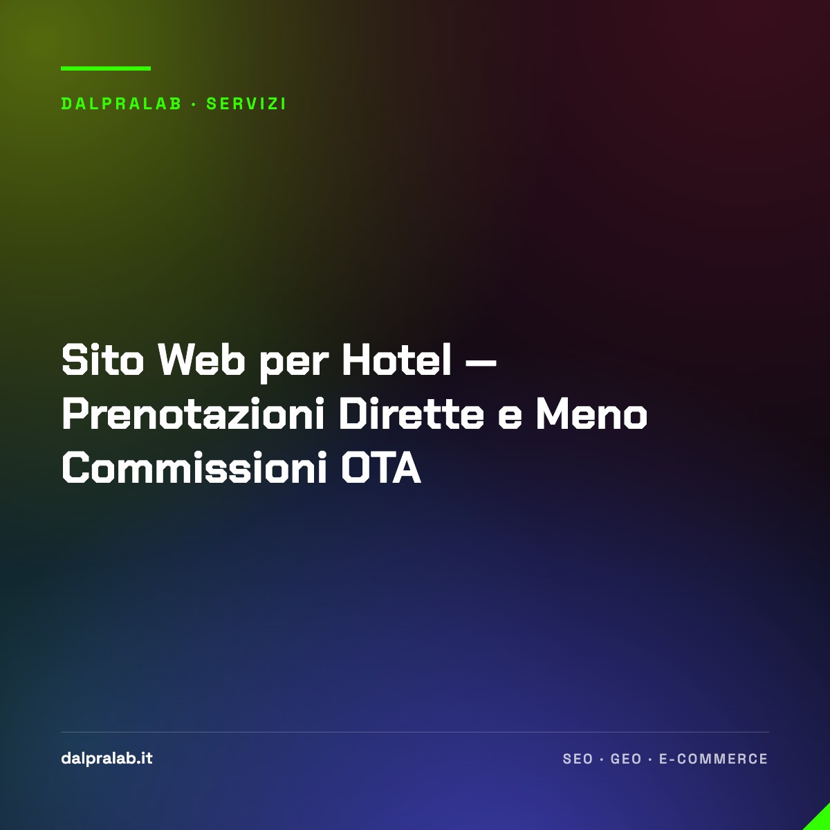 Sito Web per Hotel — Prenotazioni Dirette e Meno Commissioni OTA