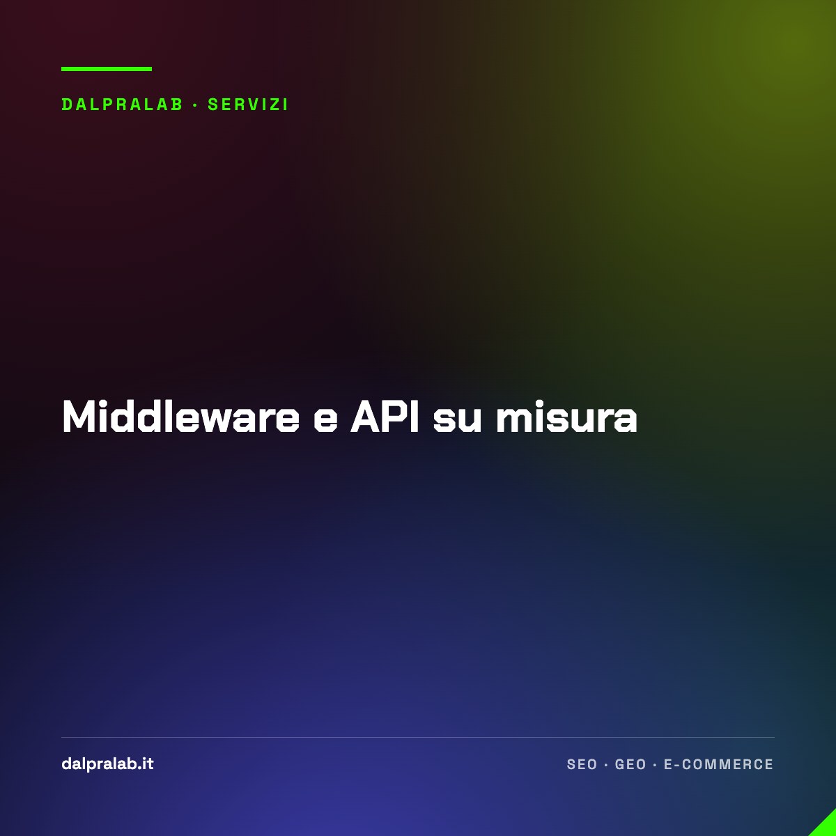 Middleware e API su misura