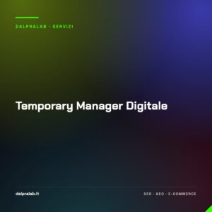 Temporary Manager Digitale