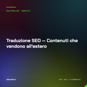 Traduzione SEO — Contenuti che vendono all’estero