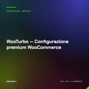 WooTurbo — Configurazione premium WooCommerce