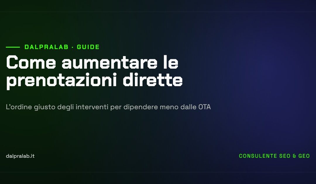 Come aumentare le prenotazioni dirette (senza uscire dalle OTA)