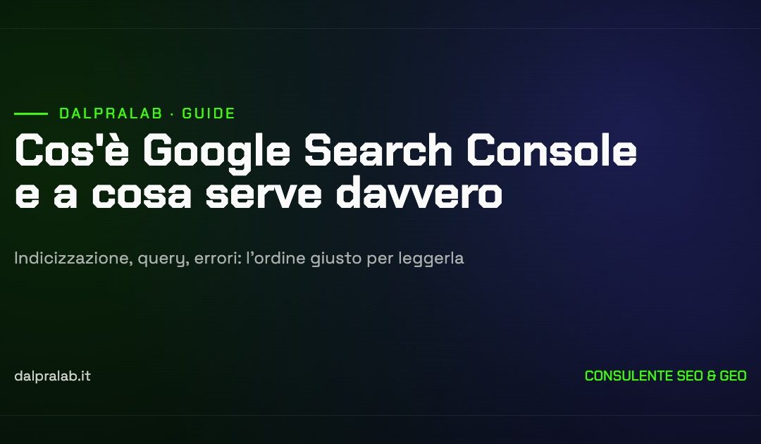 Copertina della guida: cos’è Google Search Console e a cosa serve